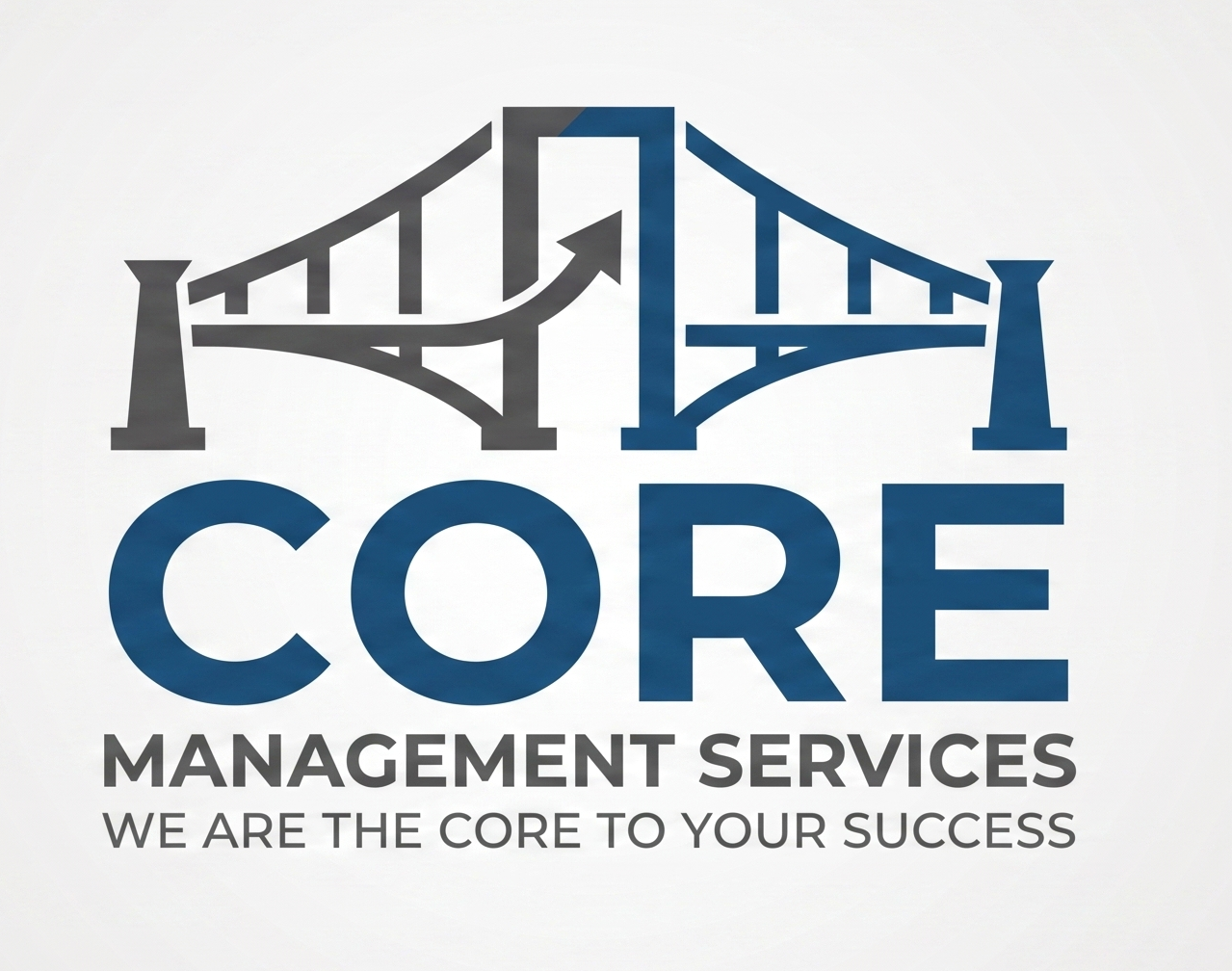 CORE Management Services — we are the CORE to your success